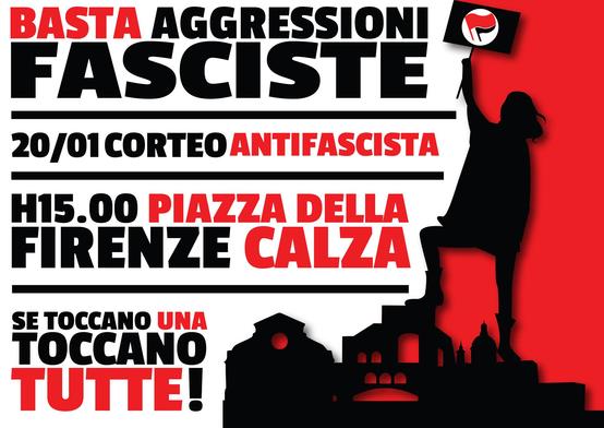 Basta Aggressioni Fasciste! - Corteo Antifascista!
