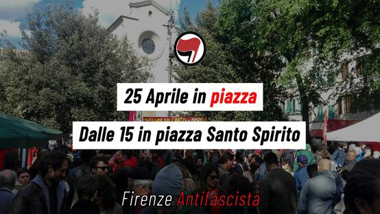 Domenica 25 aprile 2021 in piazza Santo Spirito