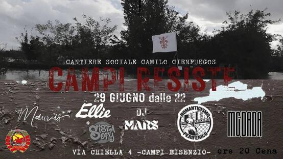 Campi resiste, parte prima.