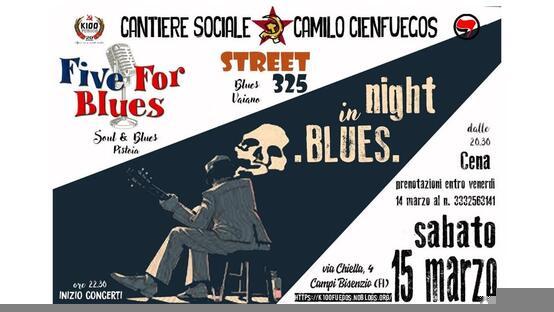 NIGHT IN BLUES! una serata a ritmo di blues!